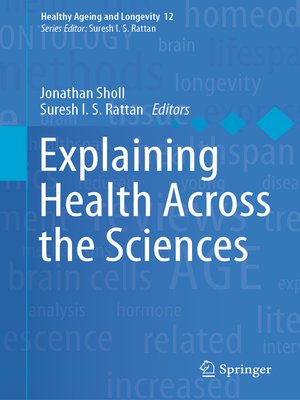 cover image of Explaining Health Across the Sciences